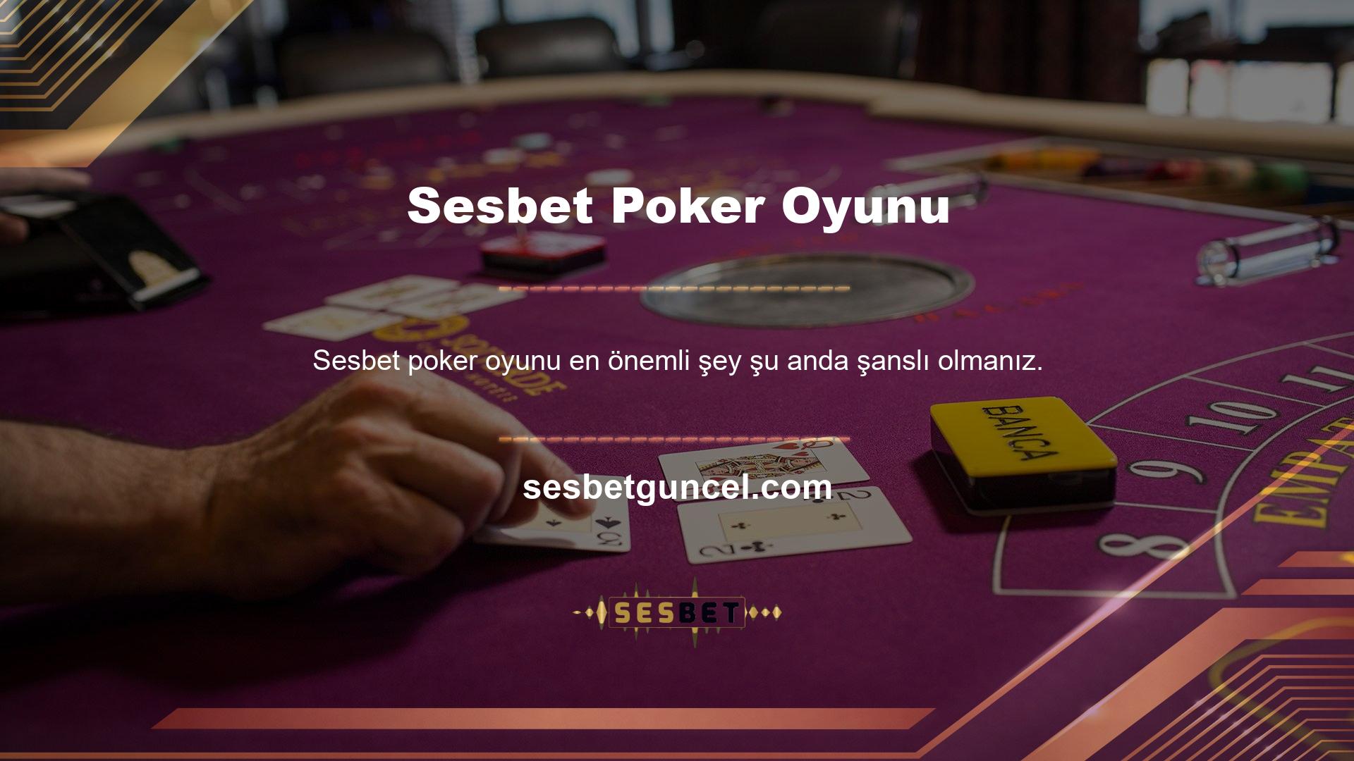 Kullanıcı durumu iyi değerlendirdi, çünkü başlangıçta yüksek şansa sahip bir poker oyunu amacıyla doğru strateji idi